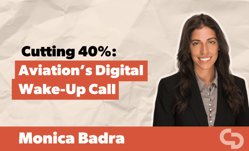 Cutting 40%: Aviation's digital wake-up call