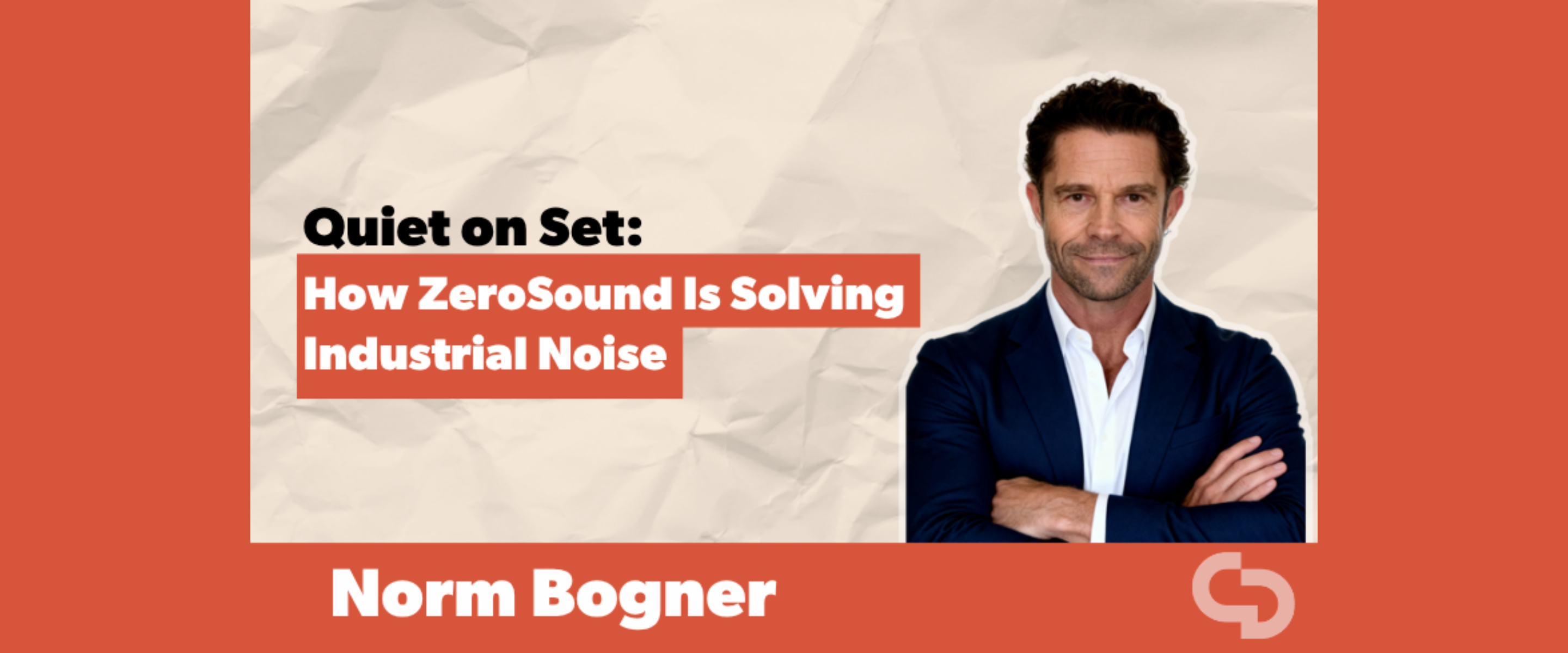 Quiet on Set: How ZeroSound Is Solving Industrial Noise